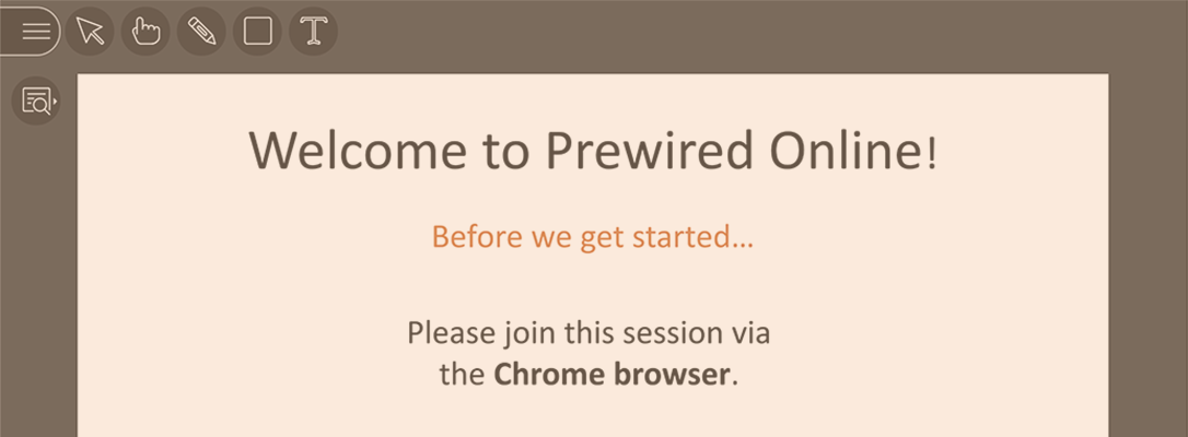 A screenshot of a video calling app that says "Welcome to Prewired Online!"